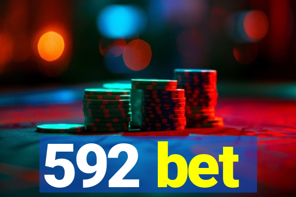 592 bet